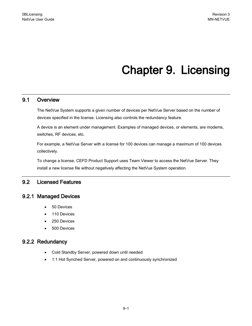 Chapter 9. licensing, 1 overview, 2 licensed features | 1 managed devices, 2 redundancy, 2 licensed features 9.2.1 managed devices | Comtech EF Data NetVue Release 1.1 User Guide User Manual | Page 136 / 265