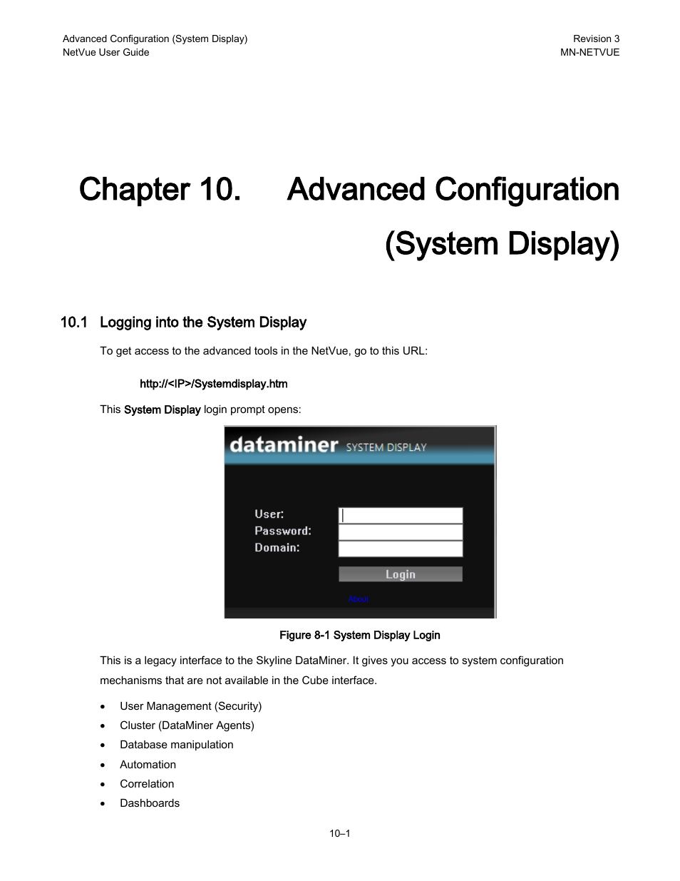 1 logging into the system display | Comtech EF Data NetVue Release 1.1 User Guide User Manual | Page 138 / 265