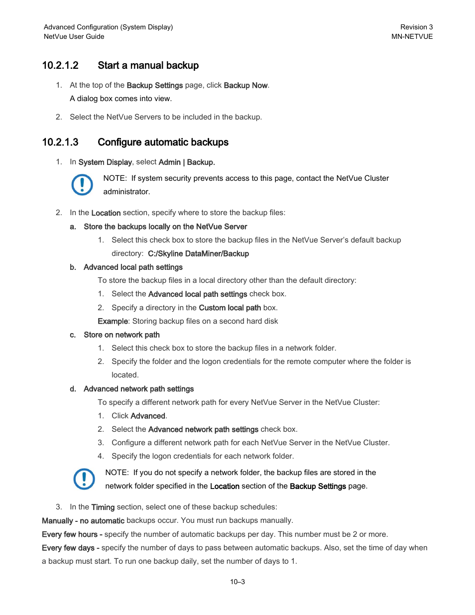 2 start a manual backup, 3 configure automatic backups | Comtech EF Data NetVue Release 1.1 User Guide User Manual | Page 140 / 265