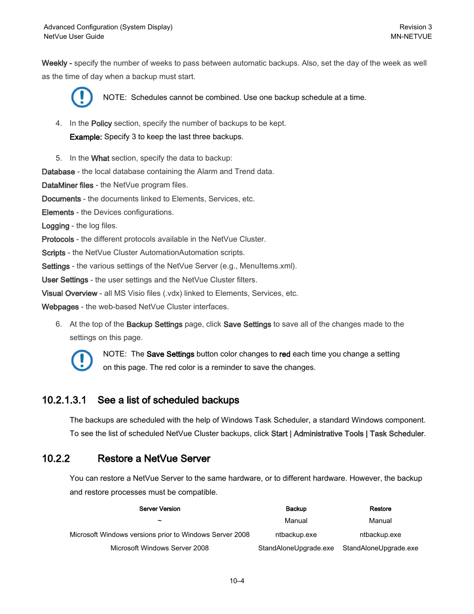 2 restore a netvue server, 1 see a list of scheduled backups | Comtech EF Data NetVue Release 1.1 User Guide User Manual | Page 141 / 265