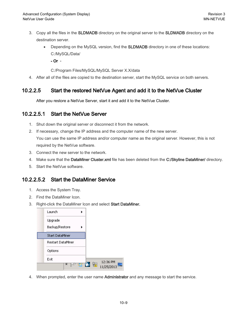 1 start the netvue server, 2 start the dataminer service | Comtech EF Data NetVue Release 1.1 User Guide User Manual | Page 146 / 265