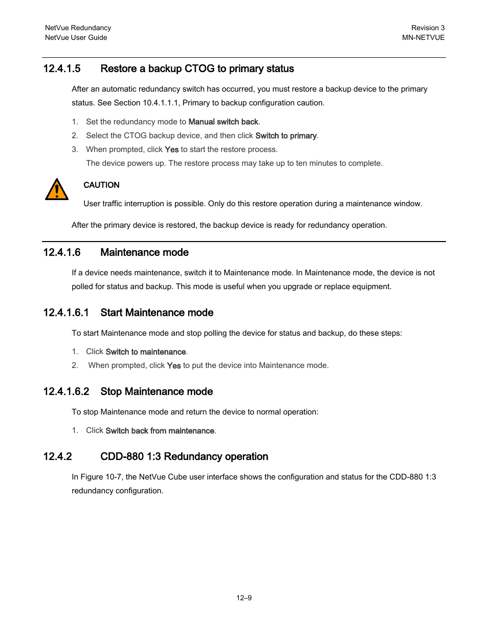 2 cdd-880 1:3 redundancy operation, 5 restore a backup ctog to primary status, 6 maintenance mode | 1 start maintenance mode, 2 stop maintenance mode | Comtech EF Data NetVue Release 1.1 User Guide User Manual | Page 235 / 265