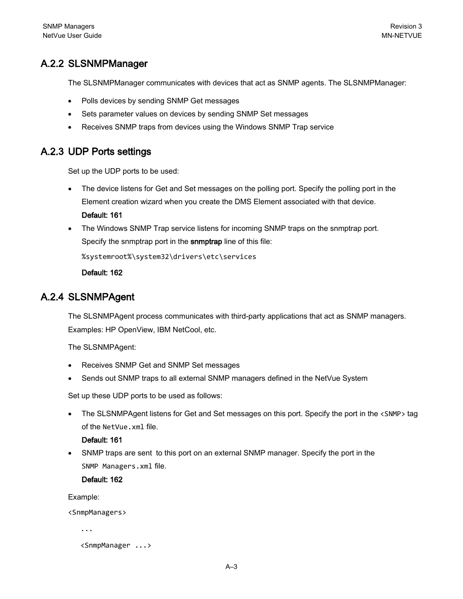 A.2.2 slsnmpmanager, A.2.3 udp ports settings, A.2.4 slsnmpagent | Comtech EF Data NetVue Release 1.1 User Guide User Manual | Page 240 / 265