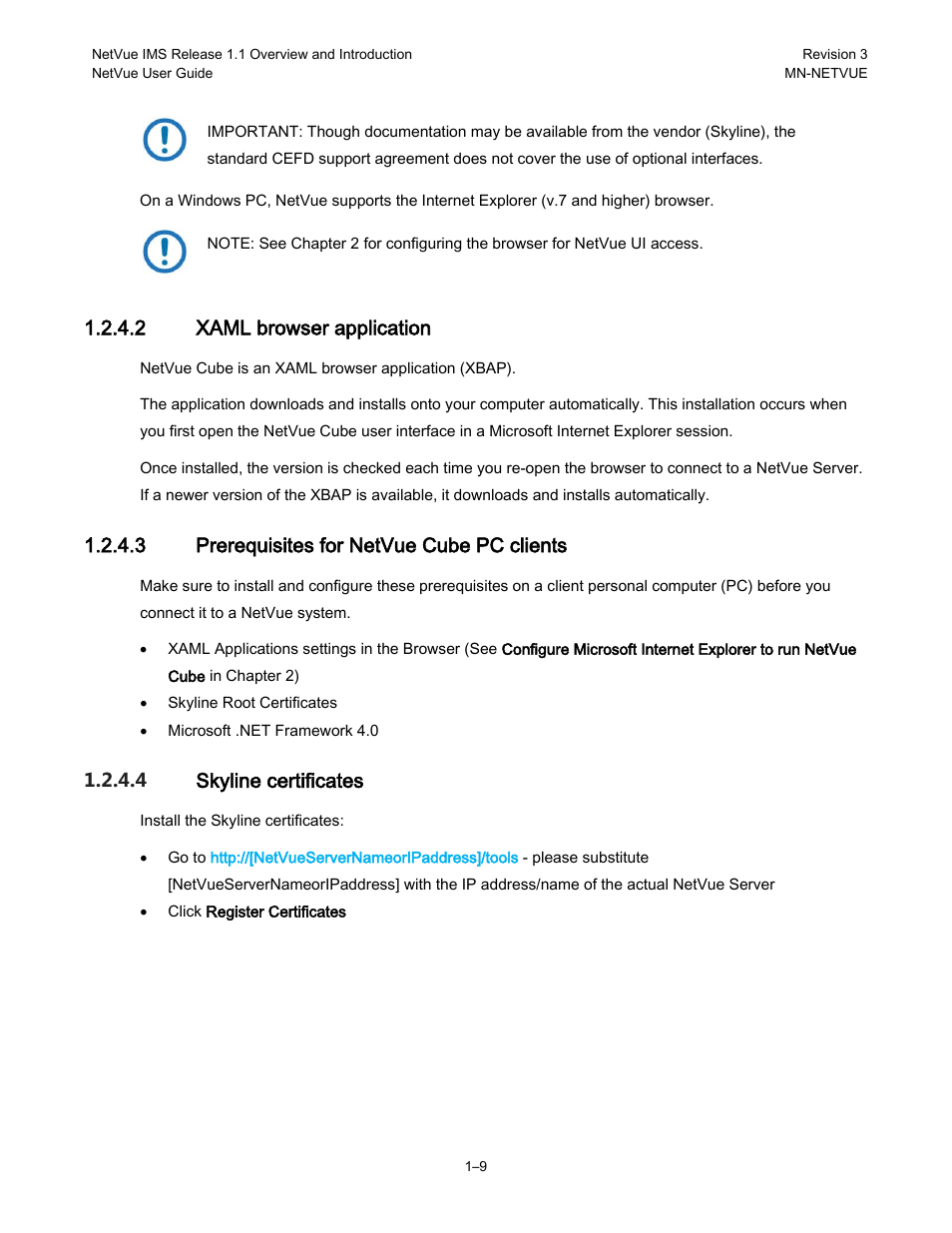 2 xaml browser application, 3 prerequisites for netvue cube pc clients, 4 skyline certificates | Comtech EF Data NetVue Release 1.1 User Guide User Manual | Page 25 / 265