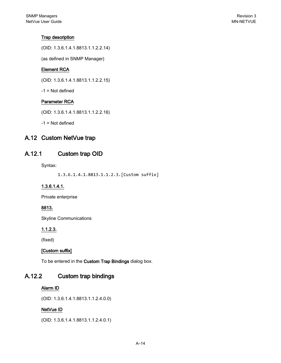 A.12 custom netvue trap, A.12.1 custom trap oid, A.12.2 custom trap bindings | Comtech EF Data NetVue Release 1.1 User Guide User Manual | Page 251 / 265