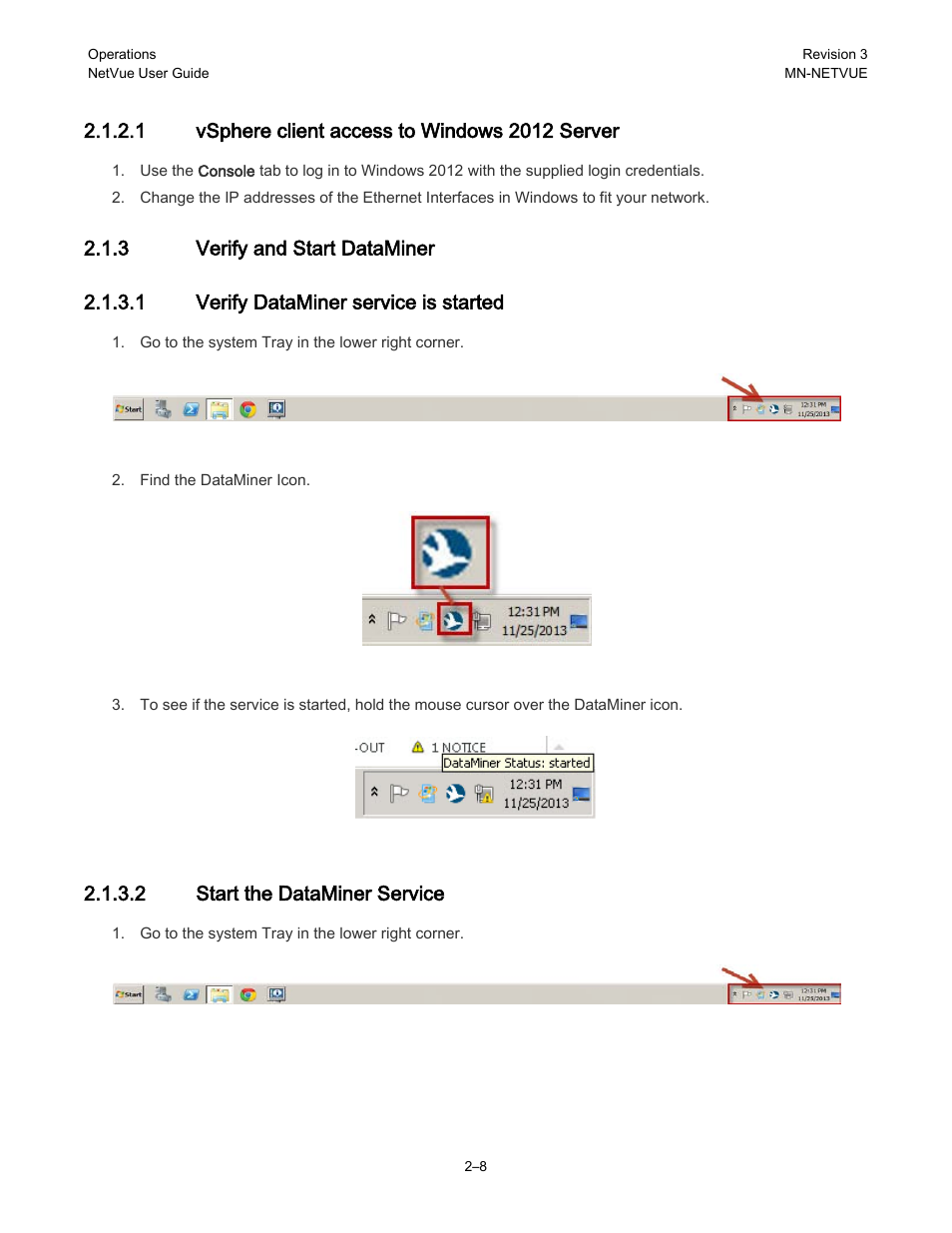 3 verify and start dataminer, 2 start the dataminer service | Comtech EF Data NetVue Release 1.1 User Guide User Manual | Page 41 / 265
