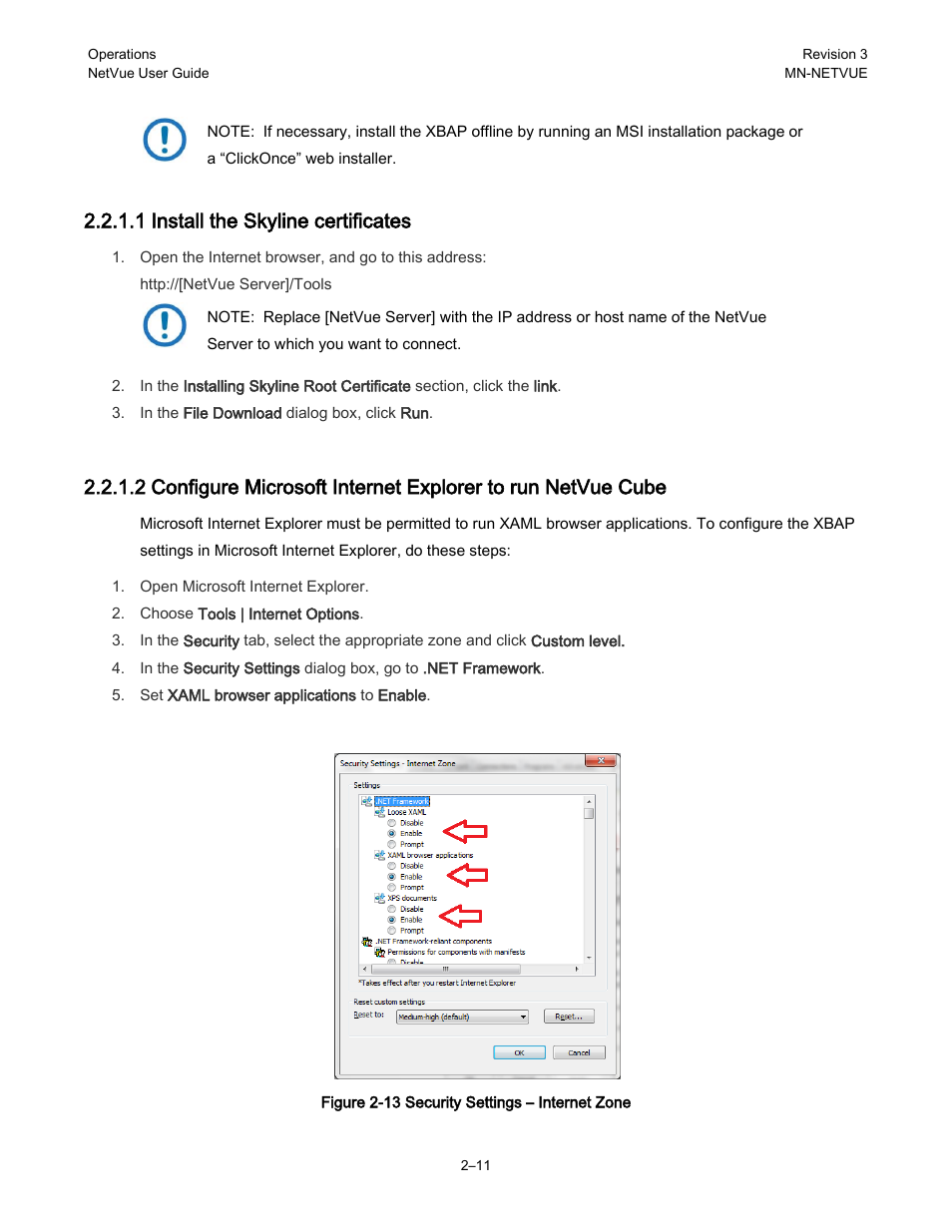 1 install the skyline certificates | Comtech EF Data NetVue Release 1.1 User Guide User Manual | Page 44 / 265