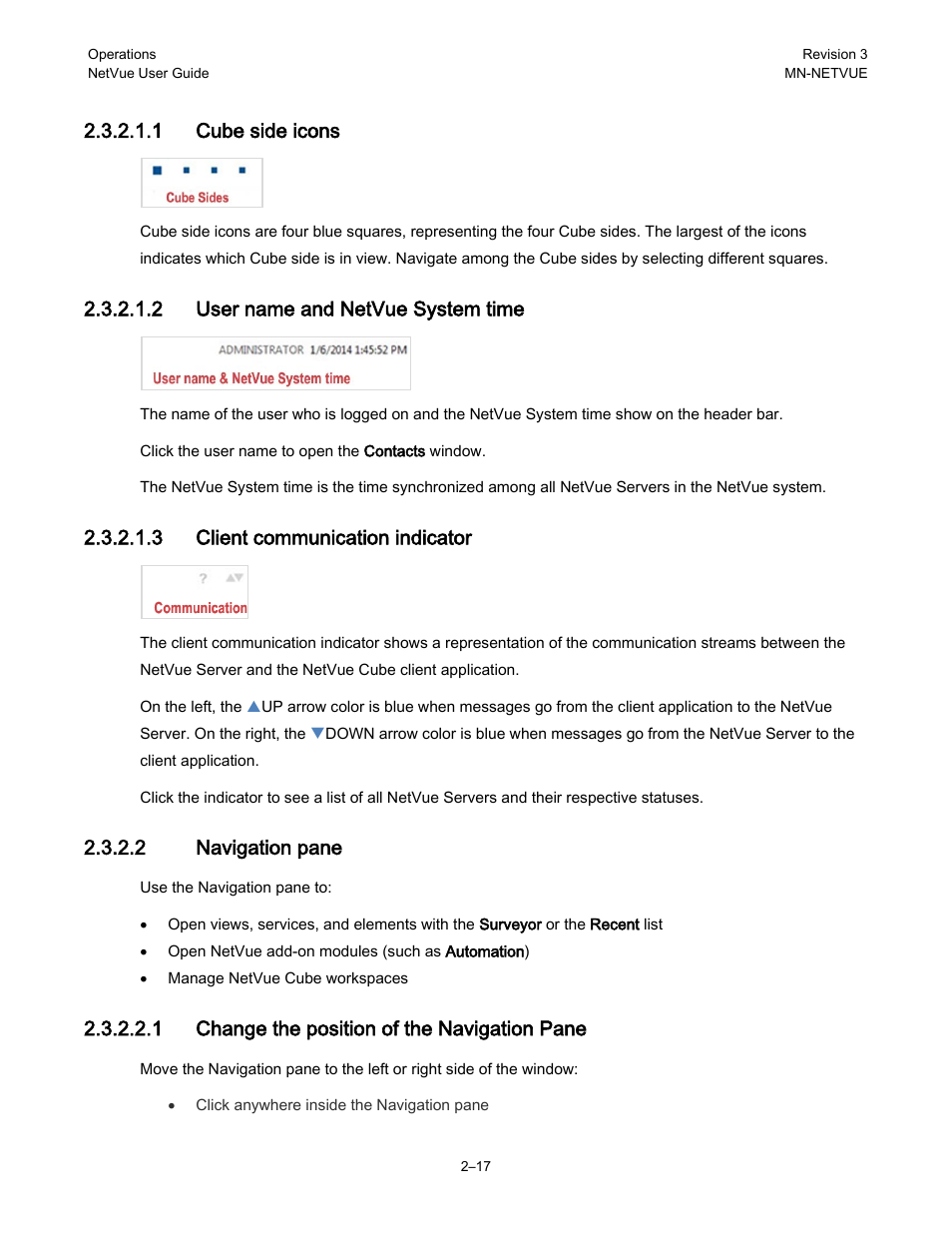 1 cube side icons, 2 user name and netvue system time, 3 client communication indicator | 2 navigation pane, 1 change the position of the navigation pane | Comtech EF Data NetVue Release 1.1 User Guide User Manual | Page 50 / 265