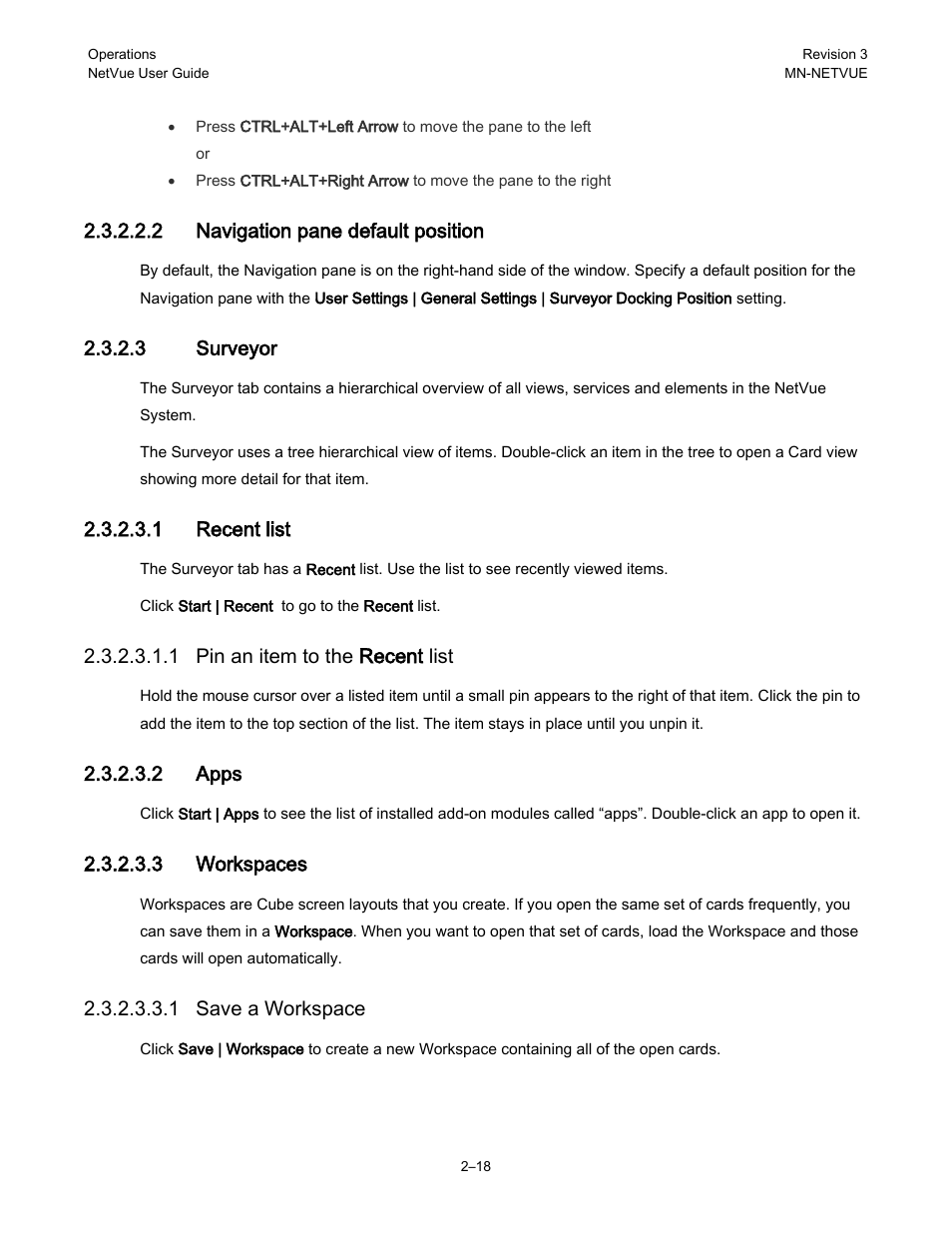 2 navigation pane default position, 3 surveyor, 1 recent list | 1 pin an item to the recent list, 2 apps, 3 workspaces, 1 save a workspace | Comtech EF Data NetVue Release 1.1 User Guide User Manual | Page 51 / 265