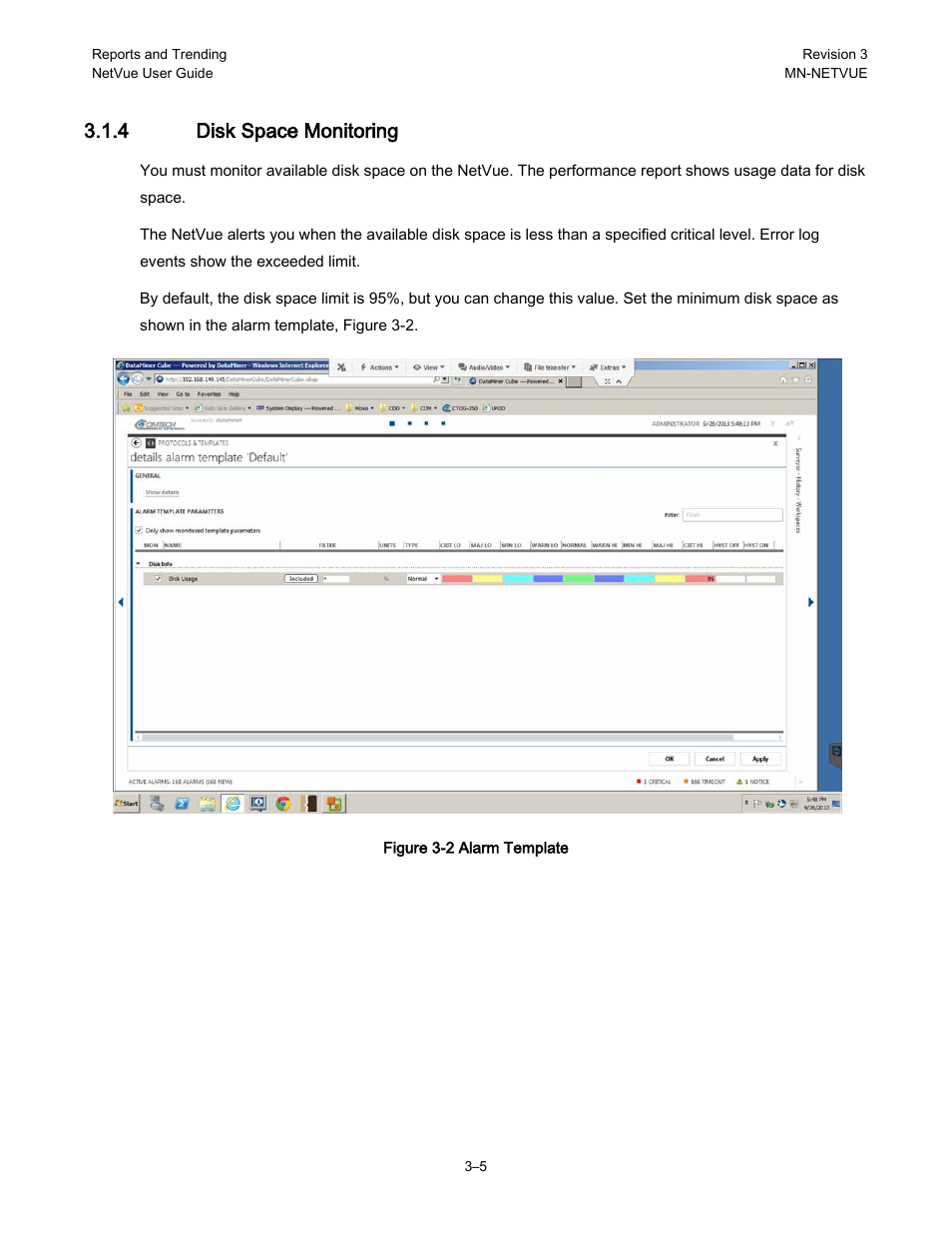 4 disk space monitoring | Comtech EF Data NetVue Release 1.1 User Guide User Manual | Page 80 / 265