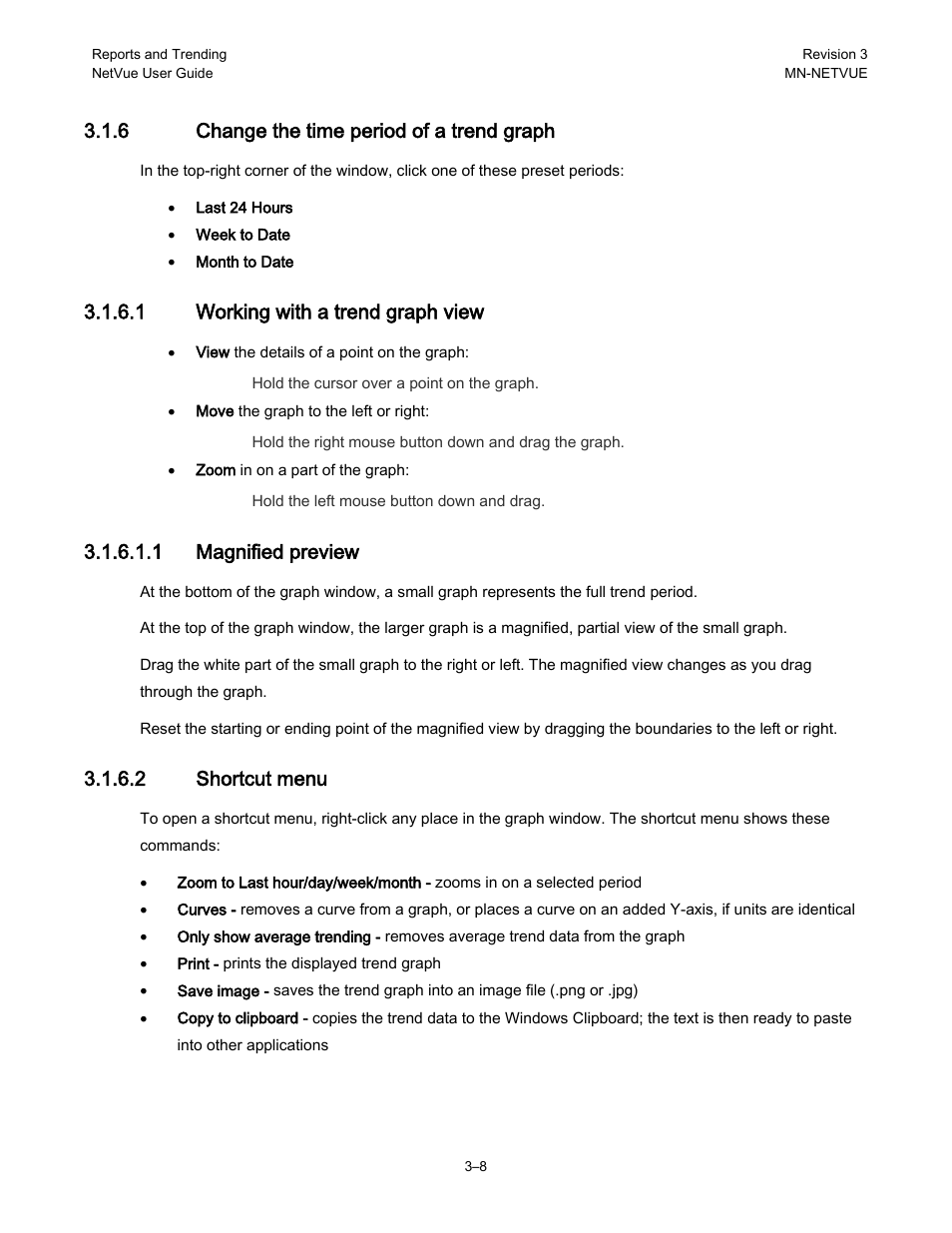 6 change the time period of a trend graph, 1 working with a trend graph view, 1 magnified preview | 2 shortcut menu | Comtech EF Data NetVue Release 1.1 User Guide User Manual | Page 83 / 265