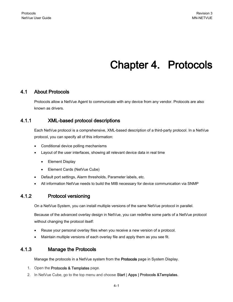 Chapter 4. protocols, 1 about protocols, 1 xml-based protocol descriptions | 2 protocol versioning, 3 manage the protocols | Comtech EF Data NetVue Release 1.1 User Guide User Manual | Page 84 / 265