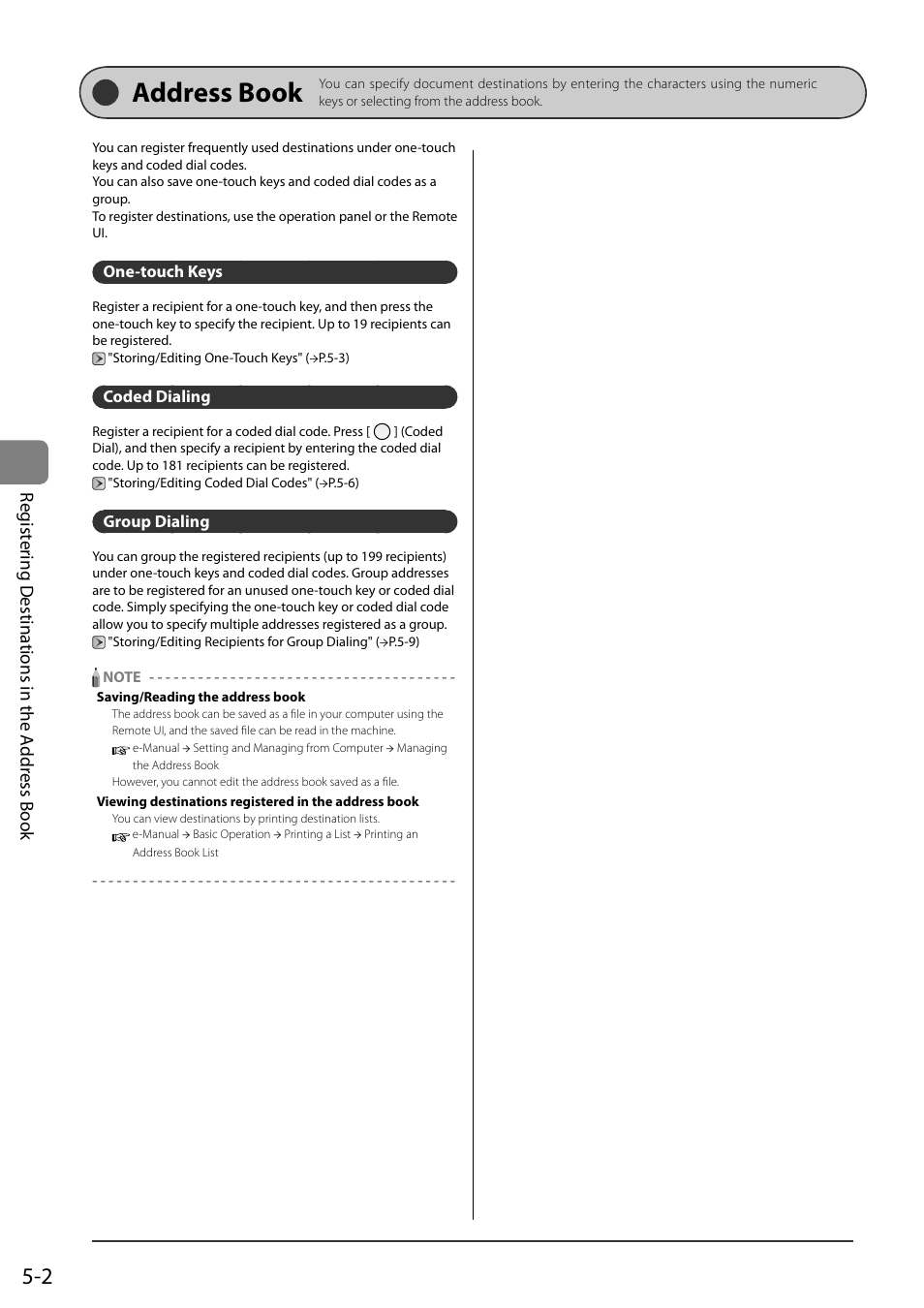 Address book, One-touch keys, Coded dialing | Group dialing, Regist ering d estinations in the a ddr ess book | Canon ImageCLASS MF8050Cn User Manual | Page 72 / 159