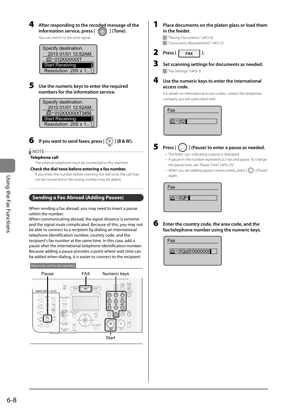 Sending a fax abroad (adding pauses), Using the f ax f unc tions | Canon ImageCLASS MF8050Cn User Manual | Page 92 / 159