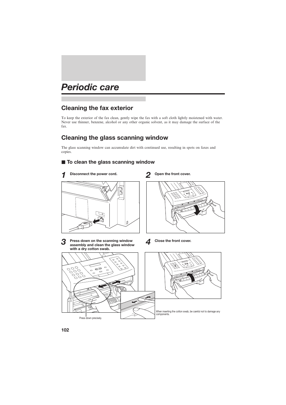 Periodic care, Cleaning the fax exterior, Cleaning the glass scanning window | Canon B155 User Manual | Page 114 / 140