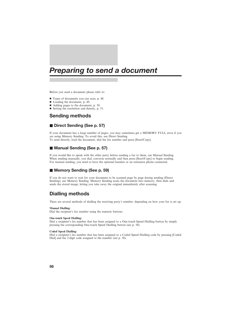 Preparing to send a document, Sending methods, Dialling methods | J direct sending (see p. 57), J manual sending (see p. 57) | Canon B155 User Manual | Page 68 / 140