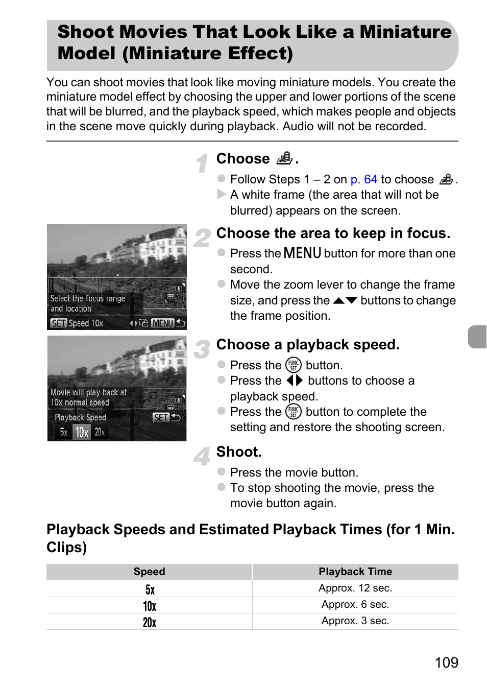Shoot movies that look like a, Miniature model (miniature effect), P. 109) | P. 109 | Canon 220 HS User Manual | Page 109 / 209