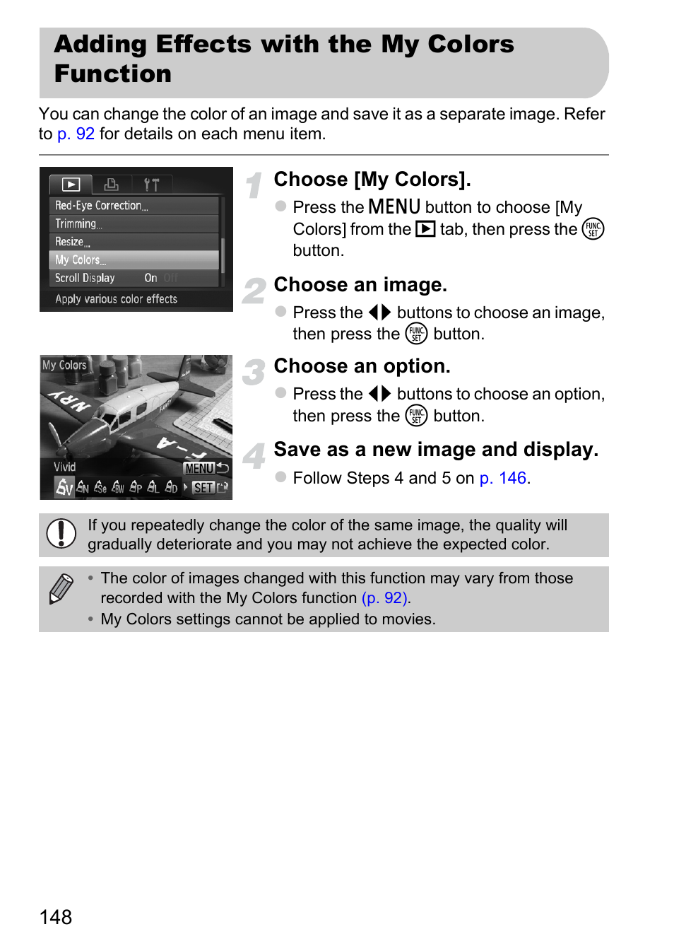 Adding effects with the my colors function, Adding effects with the my colors, Function | Choose [my colors, Choose an image, Choose an option, Save as a new image and display | Canon 220 HS User Manual | Page 148 / 209