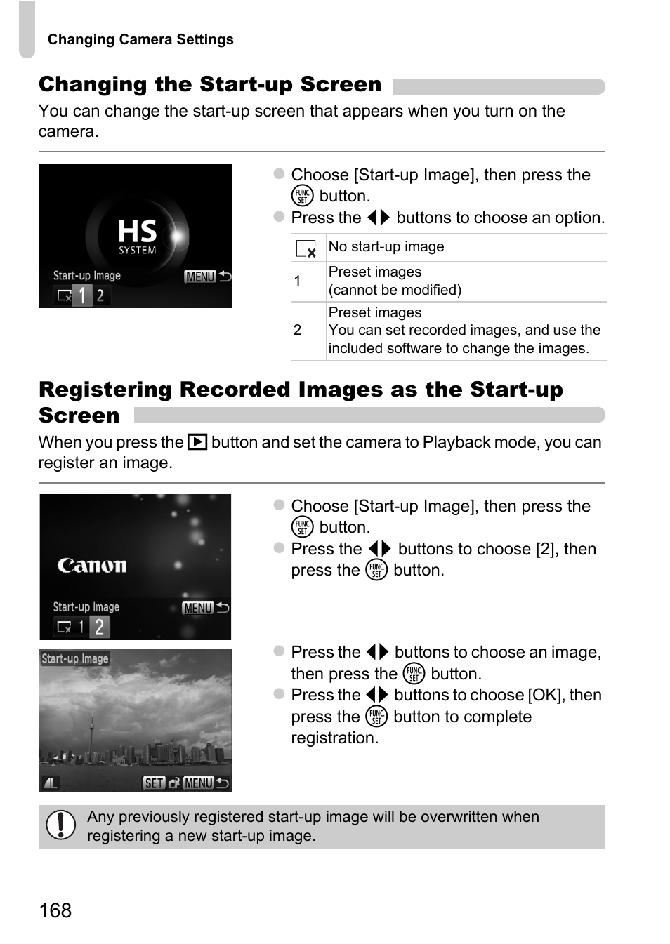 P. 168), In the, Changing the start-up screen | Registering recorded images as the start-up screen | Canon 220 HS User Manual | Page 168 / 209