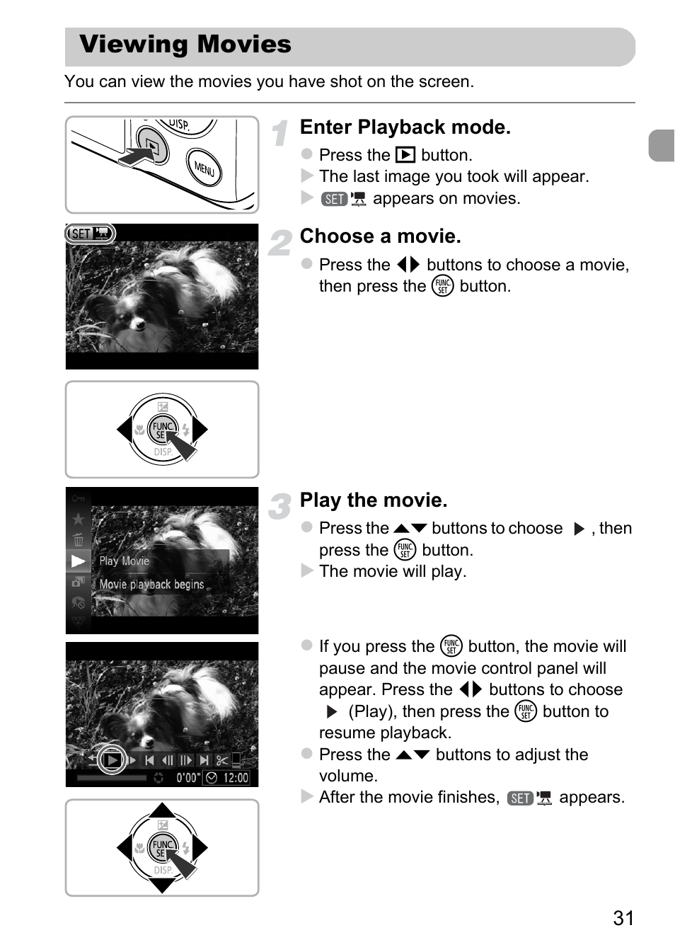 Viewing movies, Enter playback mode, Choose a movie | Play the movie | Canon 220 HS User Manual | Page 31 / 209