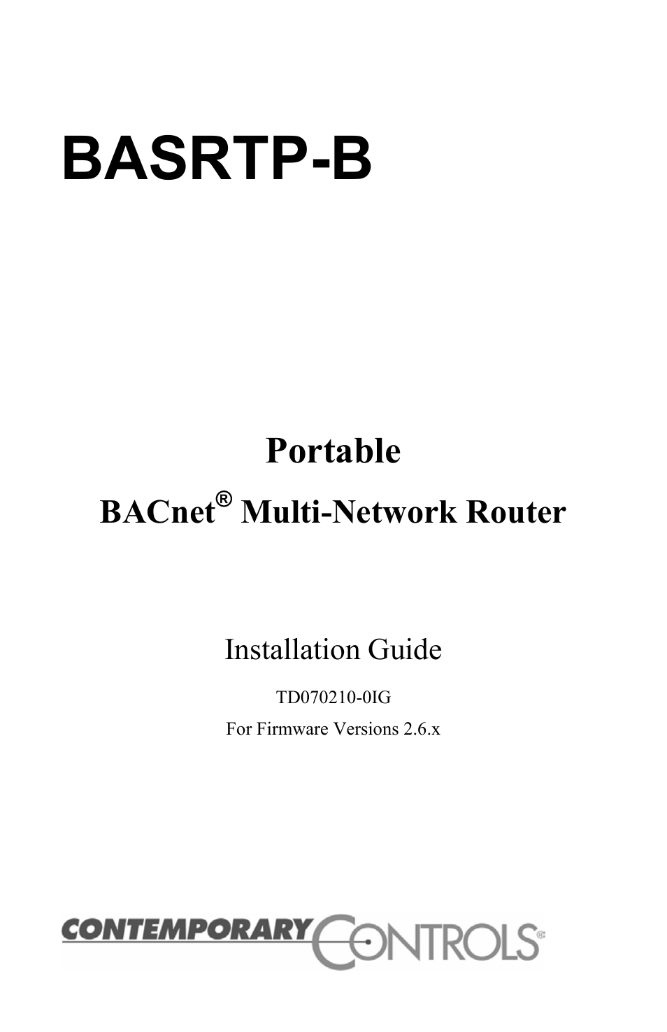 Contemporary Control Systems BASrouter Portable Installation Guide (Firmware 2.6.x) User Manual | 20 pages