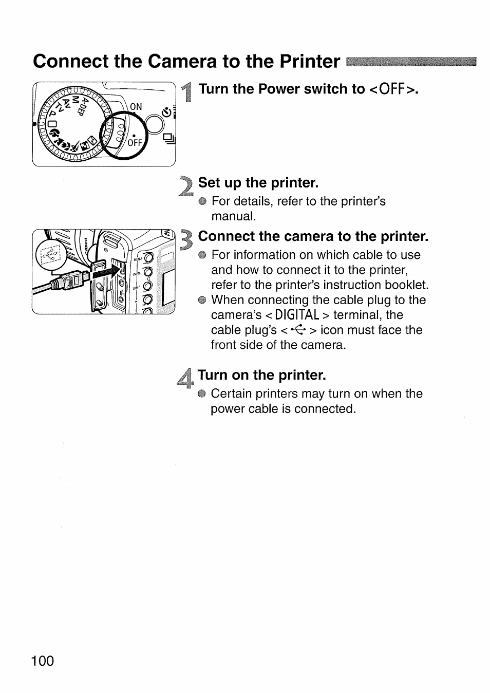 Connect the camera to the printer, Turn the power switch to <off, Set up the printer | Turn on the printer, To the printer | Canon EOS 300 D User Manual | Page 102 / 141