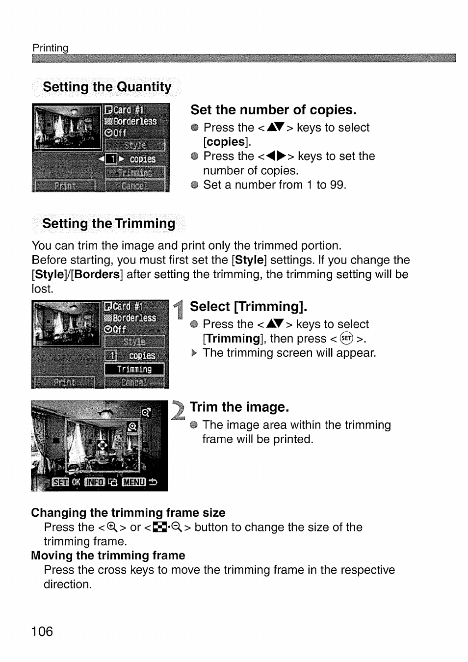 Setting the quantity, Set the number of copies, Setting the trimming | I select [trimming, Trim the image, Setting the quantity set the number of copies | Canon EOS 300 D User Manual | Page 108 / 141