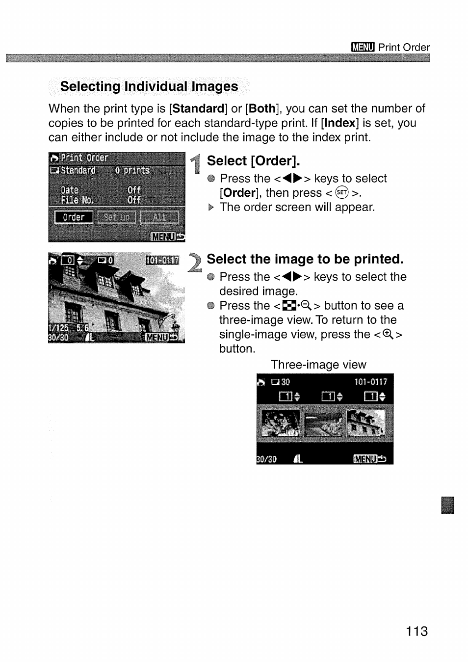 Selecting individual images, Select [order, Select the image to be printed | Select the image to be printed. o | Canon EOS 300 D User Manual | Page 115 / 141
