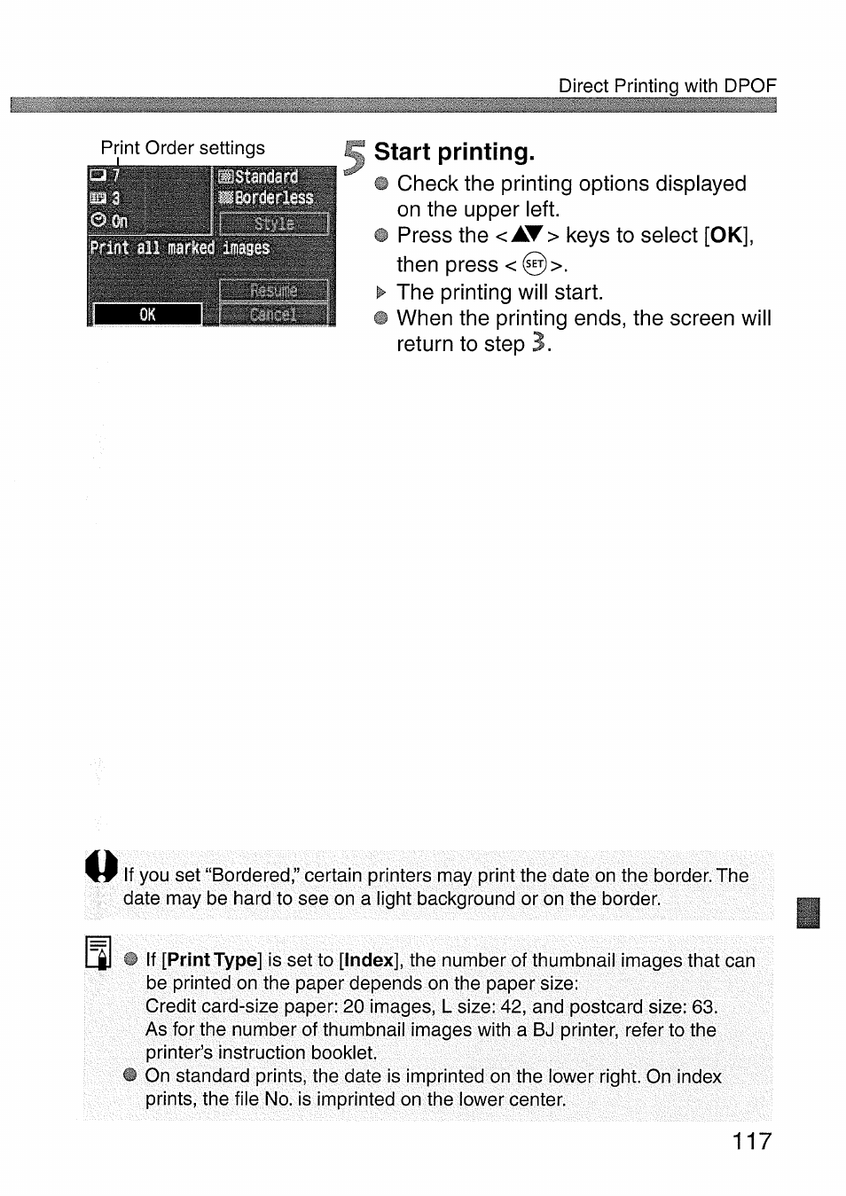 Start printing, Press the < > keys to select [ok], then press | Canon EOS 300 D User Manual | Page 119 / 141