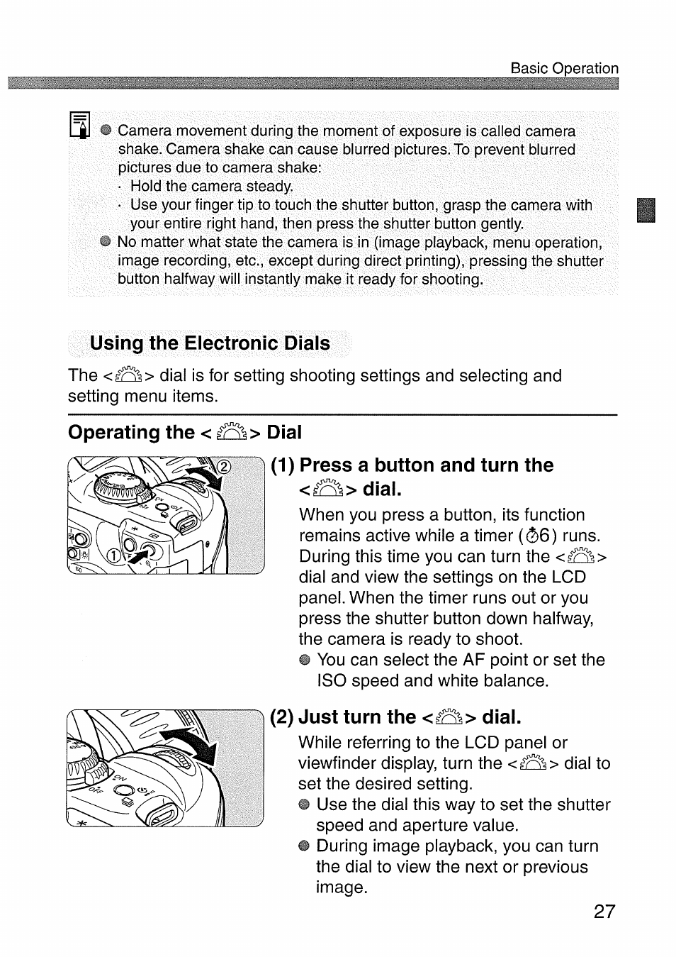 Using the electronic dials, Operating the < ^> dial, 1) press a button and turn the <^2^>dial | 2) just turn the <^> dial | Canon EOS 300 D User Manual | Page 27 / 141