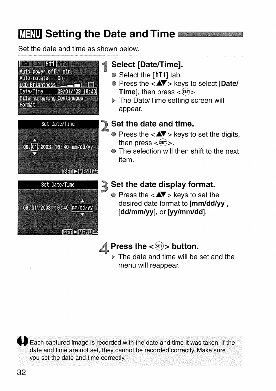 Select [date/time, Set the date and time, Set the date dispiay format | Press the <(^> button, Menu setting the date and time | Canon EOS 300 D User Manual | Page 32 / 141