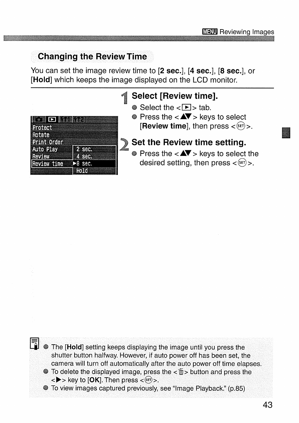 Changing the review time, Seiect [review time, Set the review time setting | Ms. set the review time setting | Canon EOS 300 D User Manual | Page 43 / 141