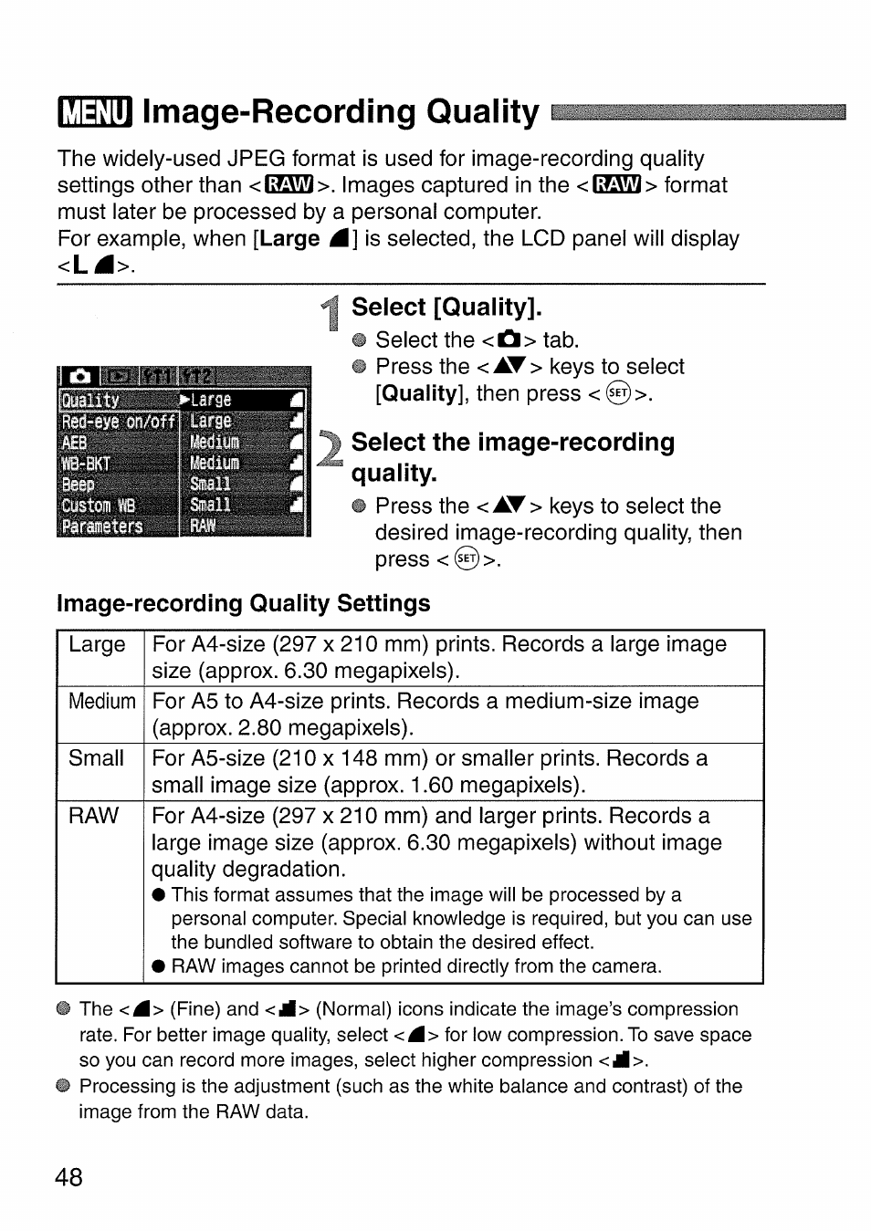 Select [quality, Select the image-recording quality, Image-recording quality settings | Image-recording, Quality, Menu image-recording quality i, Es53 | Canon EOS 300 D User Manual | Page 48 / 141