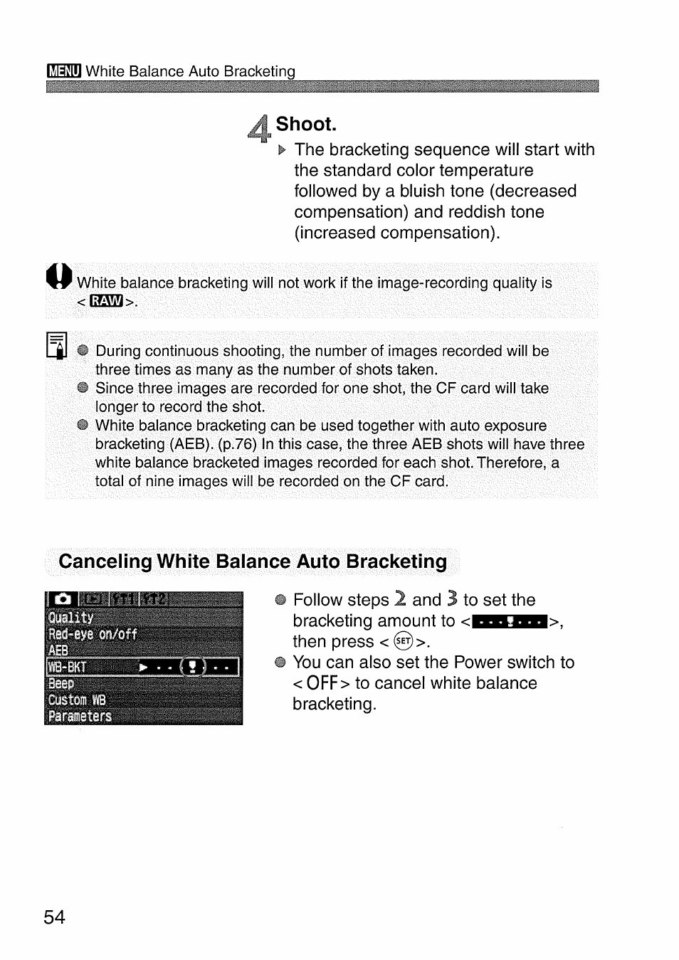 Shoot, Canceling white balance auto bracketing | Canon EOS 300 D User Manual | Page 54 / 141