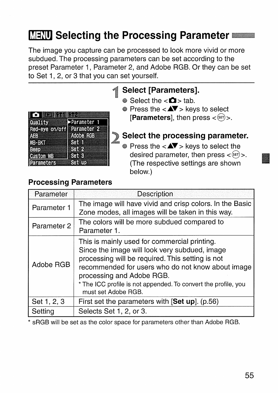 Selecting the processing parameter, Select [parameters, Select the processing parameter | Mm selecting the processing, Parameter, Menu selecting the processing parameter, Parameters, Set up | Canon EOS 300 D User Manual | Page 55 / 141