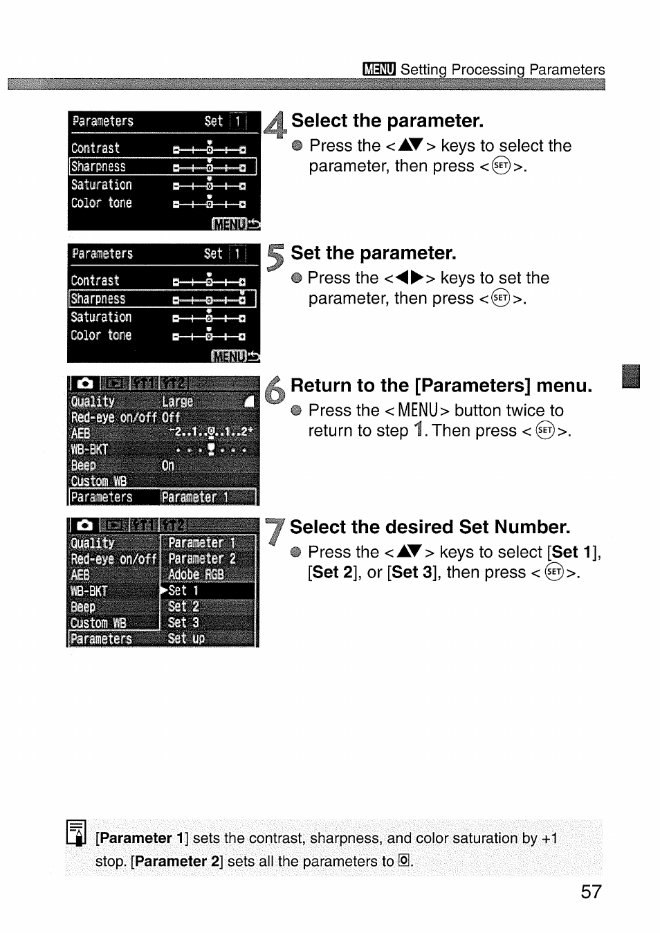 Select the parameter, Set the parameter, Return to the [parameters] menu | Select the desired set number, Set 1], [set 2, Set 3 | Canon EOS 300 D User Manual | Page 57 / 141