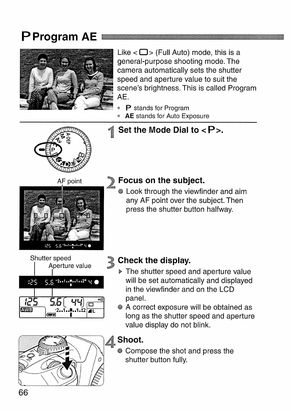 P program ae, Set the mode dial to < p, Focus on the subject | Check the display, Shoot, Set the mode dial to < p>. focus on the subject | Canon EOS 300 D User Manual | Page 66 / 141