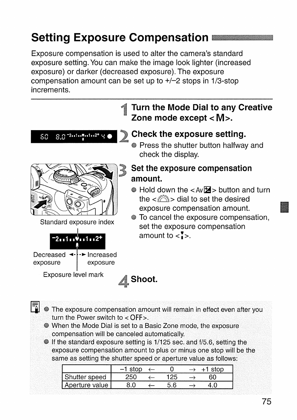 Setting exposure compensation, Ai check the exposure setting, Set the exposure compensation amount | Shoot | Canon EOS 300 D User Manual | Page 75 / 141