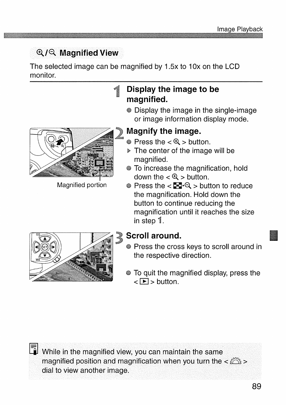 0,/q. magnified view, Magnified view, Display the image to be magnified | Magnify the image, Scroll around | Canon EOS 300 D User Manual | Page 91 / 141