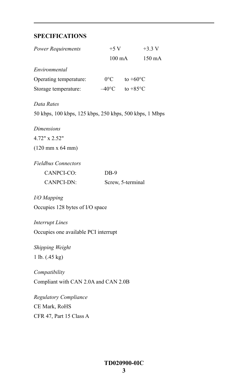 Specifications, Power requirements, Environmental | Data rates, Dimensions, Fieldbus connectors, I/o mapping, Interrupt lines, Shipping weight, Compatibility | Contemporary Control Systems CANPCI User Manual | Page 3 / 8