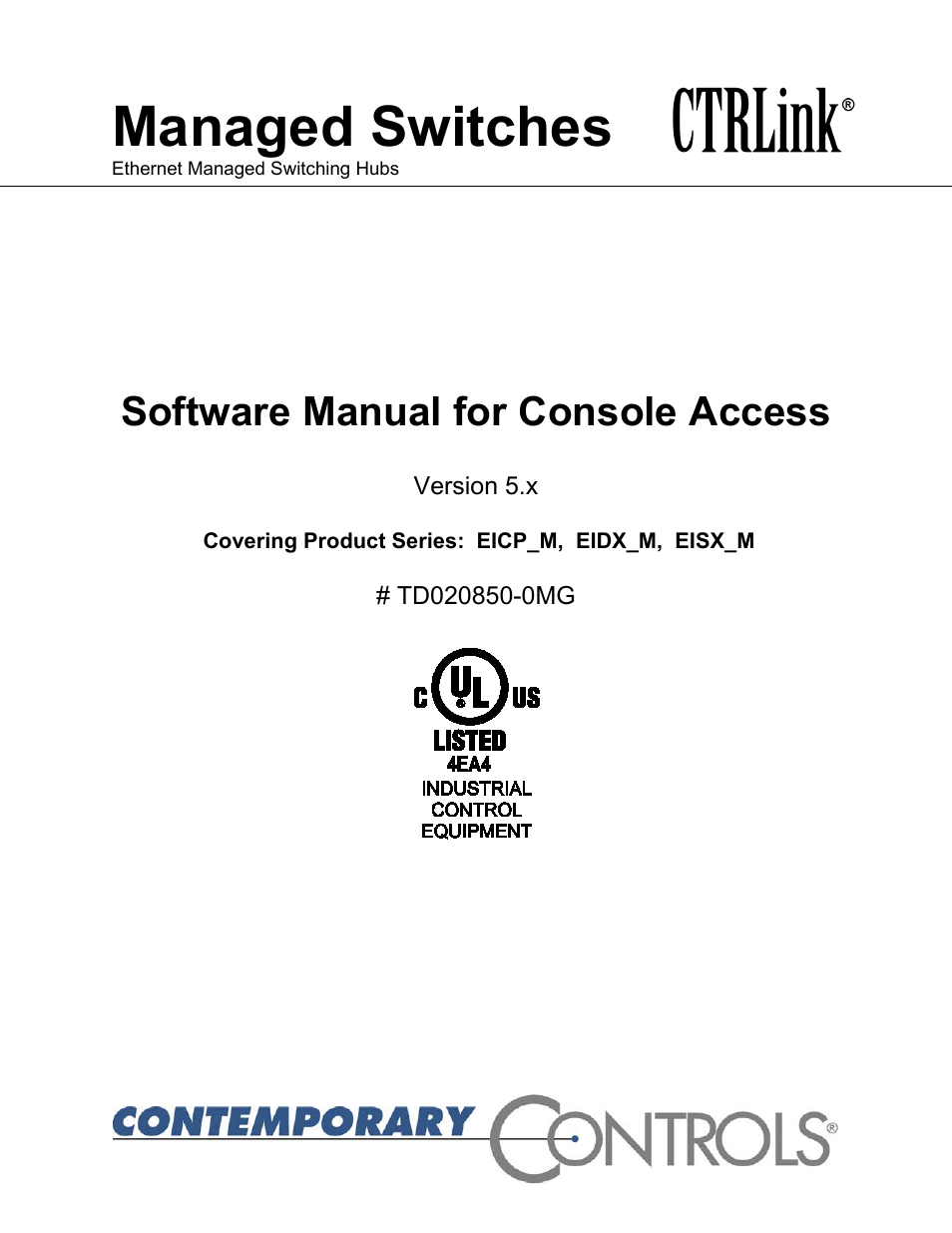 Contemporary Control Systems Compact Managed Switches Software Manual for Console Access User Manual | 80 pages