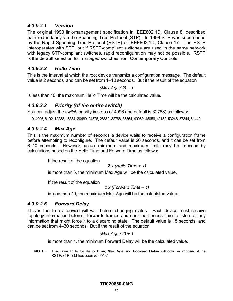 1 version, 2 hello time, 3 priority (of the entire switch) | 4 max age, 5 forward delay | Contemporary Control Systems Compact Managed Switches Software Manual for Console Access User Manual | Page 39 / 80