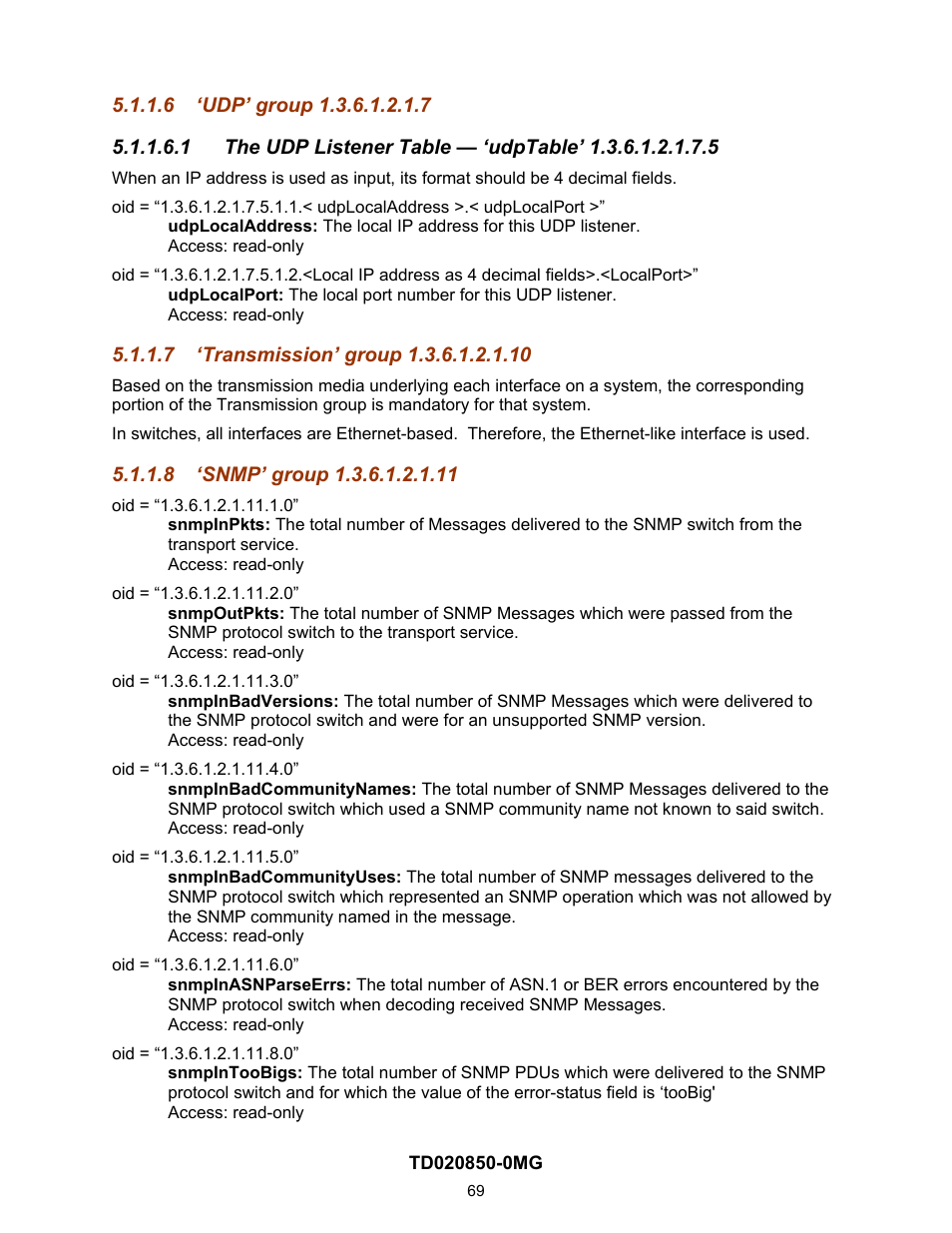 6 ‘udp’ group 1.3.6.1.2.1.7, 7 ‘transmission’ group 1.3.6.1.2.1.10, 8 ‘snmp’ group 1.3.6.1.2.1.11 | Contemporary Control Systems Compact Managed Switches Software Manual for Console Access User Manual | Page 69 / 80