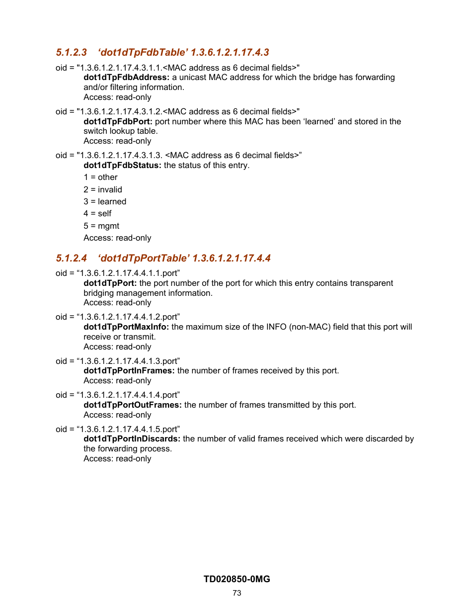 3 ‘dot1dtpfdbtable’ 1.3.6.1.2.1.17.4.3, 4 ‘dot1dtpporttable’ 1.3.6.1.2.1.17.4.4 | Contemporary Control Systems Compact Managed Switches Software Manual for Console Access User Manual | Page 73 / 80