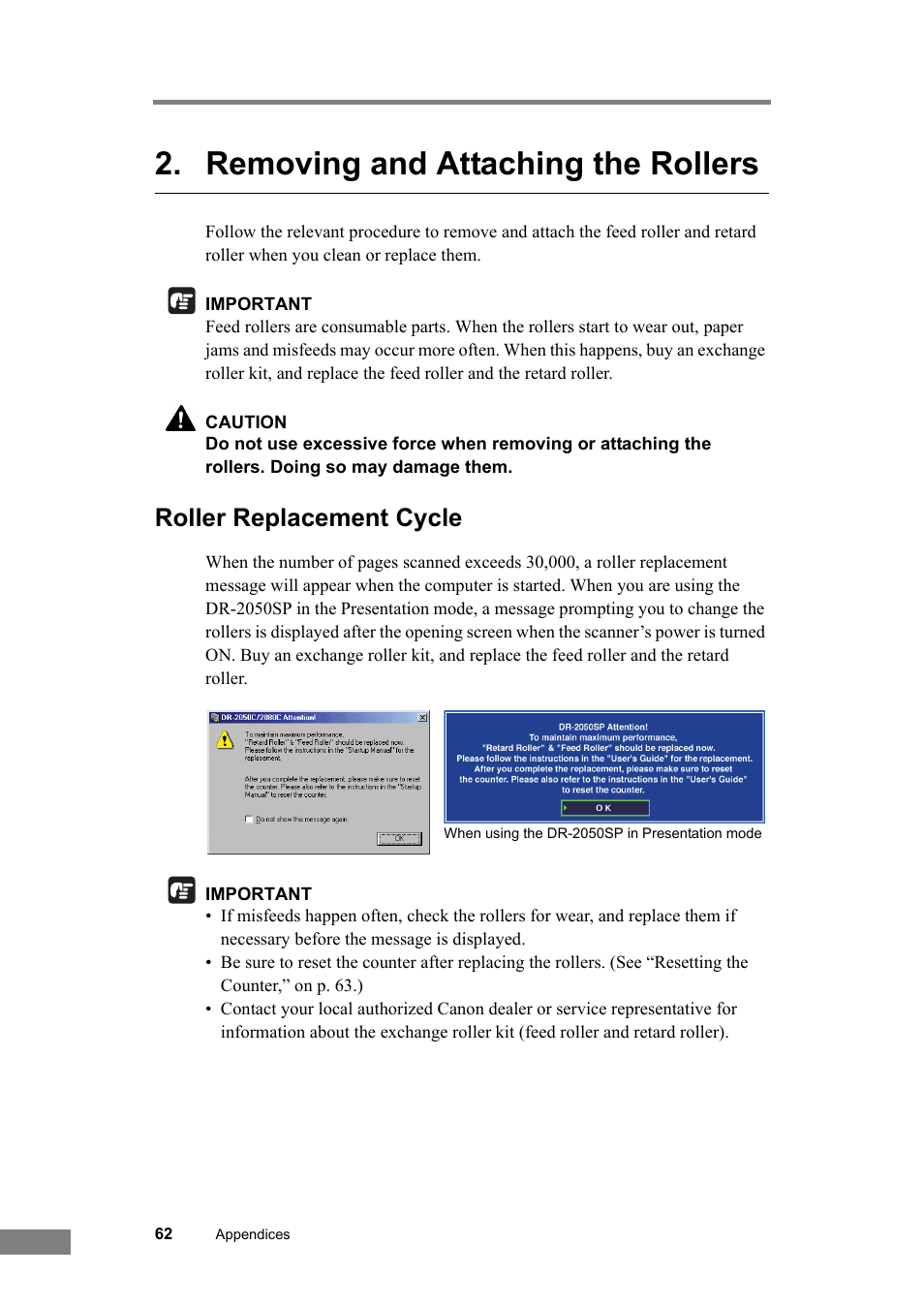 Removing and attaching the rollers, Roller replacement cycle, Removing and attaching the rollers 62 | Canon DR-2050SP User Manual | Page 68 / 103