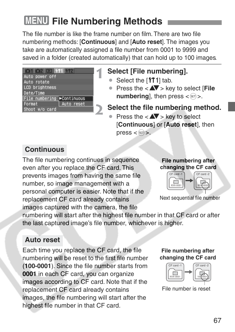 File numbering methods, Select [file numbering, Select the ﬁle numbering method | Continuous auto reset | Canon EOS Rebel XT User Manual | Page 67 / 172