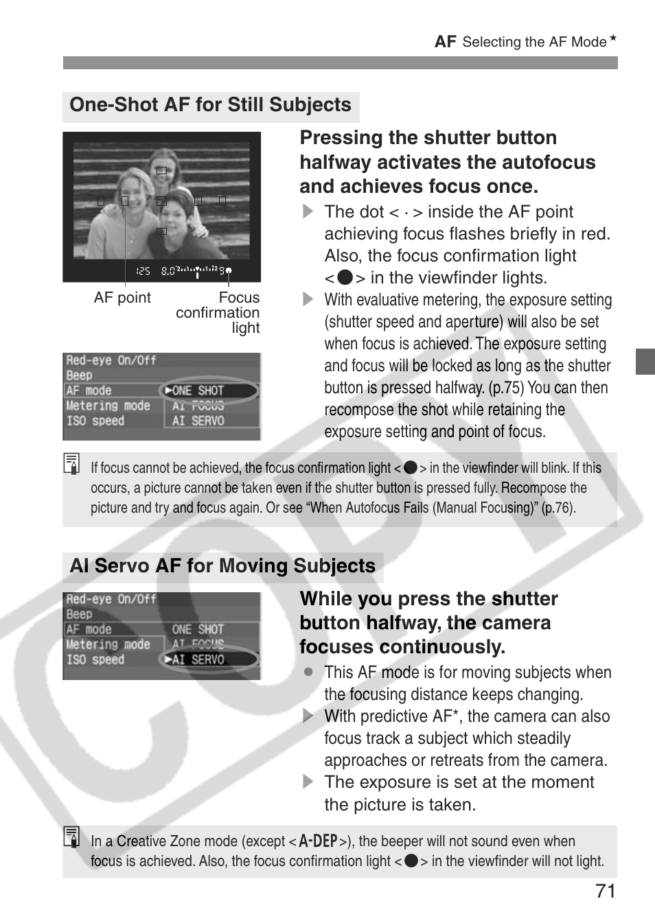One-shot af for still subjects, Ai servo af for moving subjects | Canon EOS Rebel XT User Manual | Page 71 / 172