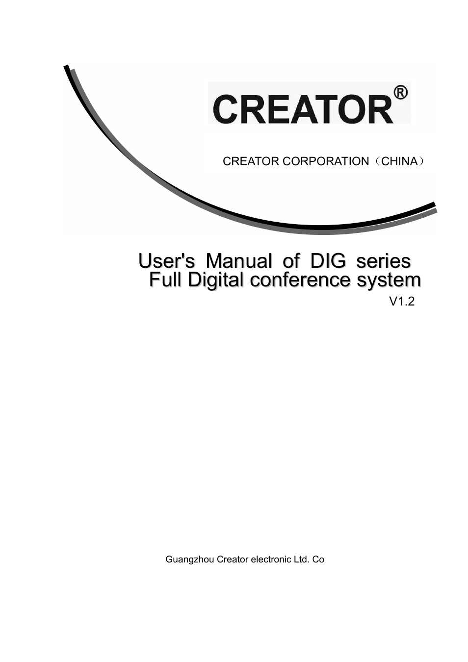 CREATOR DIG Series Full Digital conference system User Manual | 61 pages