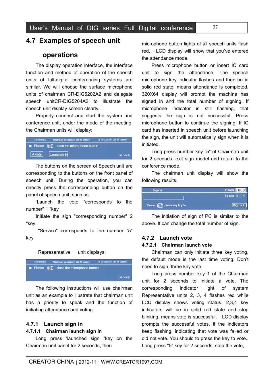 Examplesofspeechunitoperations, 1launchsignin, 1chairmanlaunchsignin | 2launchvote, 1chairmanlaunchvote, 7 examples of speech unit operations | CREATOR DIG Series Full Digital conference system User Manual | Page 44 / 61