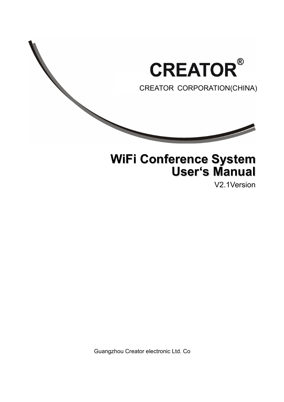 CREATOR WiFi Conference System User Manual | 35 pages